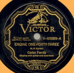 Engine One-Forty-Three / I'm Thinking To-Night of My Blue Eyes