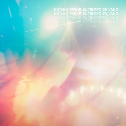 No va a pasar el tiempo en vano (En vivo)