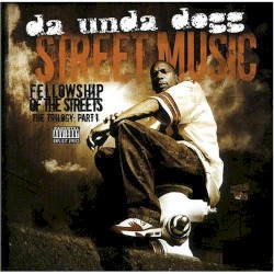Street Music: Fellowship of the Streets (The Trilogy, Part I)