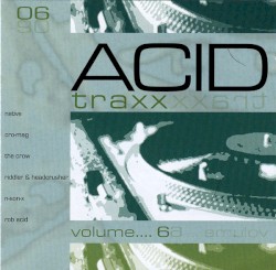 Acid Traxx, Volume 6