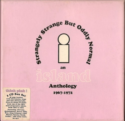 Strangely Strange but Oddly Normal: An Island Anthology: 1967–1972