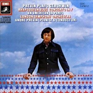 Rhapsody in Blue / Concerto in F / American in Paris