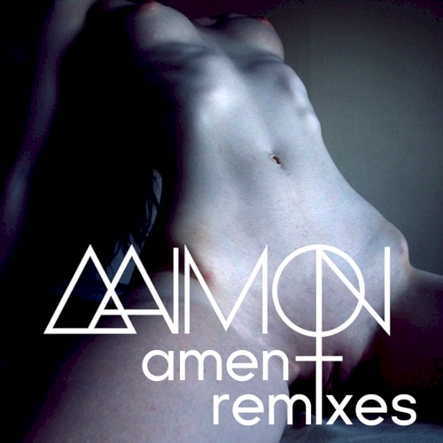 AMEN Remixes
