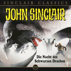 Sinclair Classics Folge 09: Die Nacht des Schwarzen Drachen