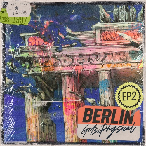 Berlin Gets Physical EP 2