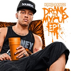 Drank in My Cup EP