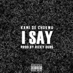I SAY