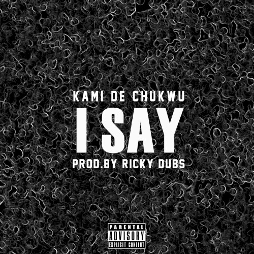 I SAY