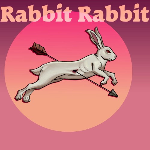 Rabbit Rabbit