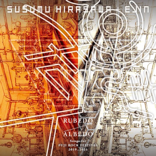 RUBEDO/ALBEDO -Songs for FUJI ROCK FESTIVAL 2019, 2021-