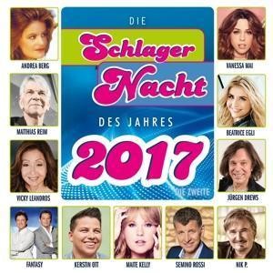 Die Schlagernacht des Jahres 2017, die Zweite