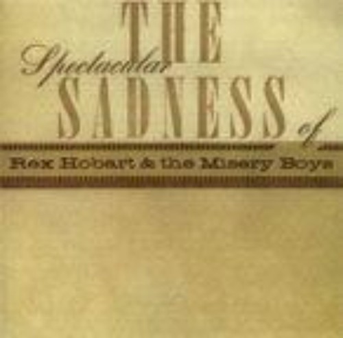 The Spectacular Sadness Of