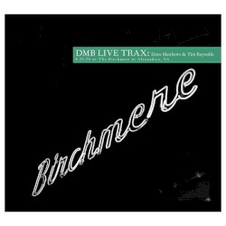 1994-08-25: DMB Live Trax, Volume 48: The Birchmere at Alexandria, VA