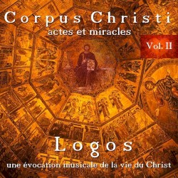 Corpus Christi, Vol. II