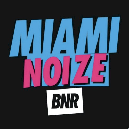 Miami Noize