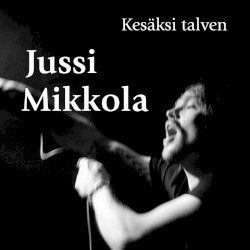 Kesäksi talven