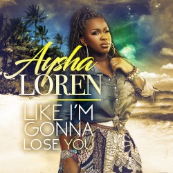 Like I'm Gonna Lose You