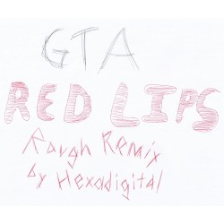 Red Lips (Hexadigital's Rough Remix)