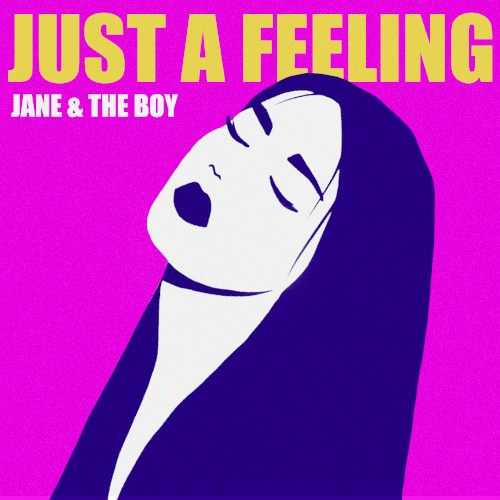 Just a Feeling