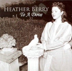 To A Dove