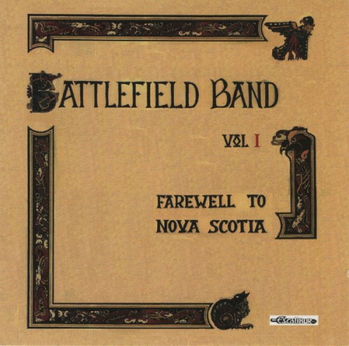 Vol. 1 Farewell to Nova Scotia