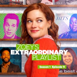 Zoey’s Extraordinary Playlist: Season 1, Episode 11 (Music from the Original TV Series)
