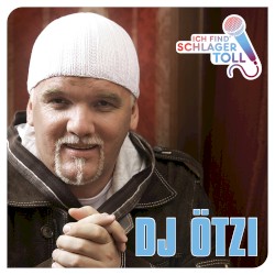 Ich find’ Schlager toll