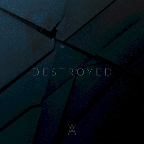 Destroyed