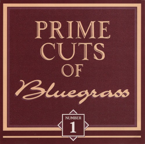 Prime Cuts of Bluegrass, No. 1