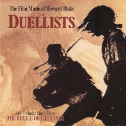 The Duellists / The Riddle of the Sands