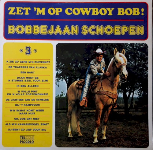 Zet ’m op cowboy Bob! •3•
