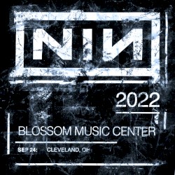 2022‐09‐24: Blossom Music Center, Cuyahoga Falls, OH, USA