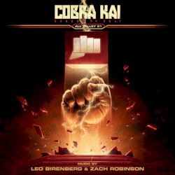 Cobra Kai: Season 4, Vol. 1 (Soundtrack from the Netflix Original Series)