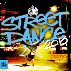 Ministry of Sound: Street Dance 2010