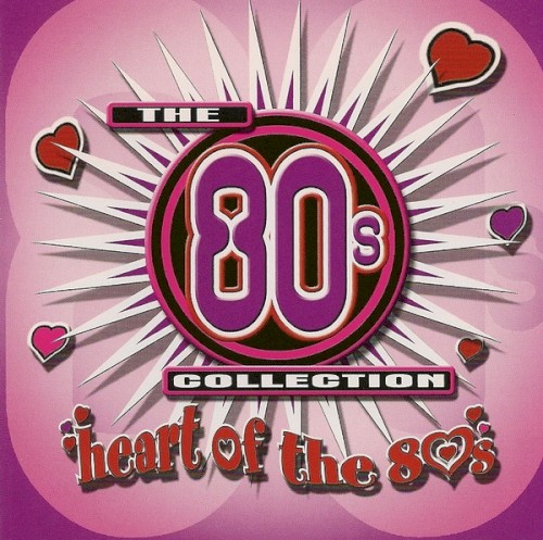 The 80’s Collection Heart of the 80s