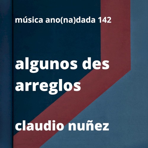 Solo Piano I (Algunos Des-Arreglos de Memorias Musicales)