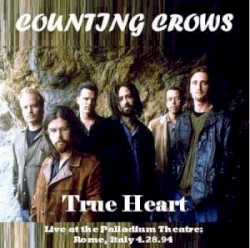 1994-04-28: True Heart: Palladium Theatre, Rome, Italy