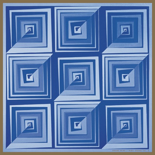 Drone-Mind // Mind-Drone, Vol. 6