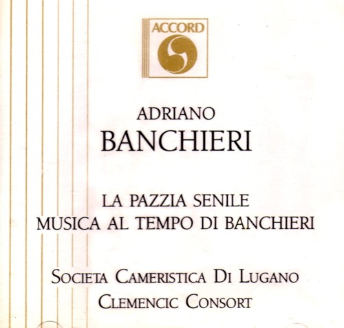La Piazza Senile - Musica al tempo di Banchieri