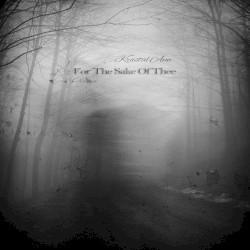 For The Sake Of Thee
