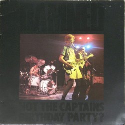 Not the Captains Birthday Party?