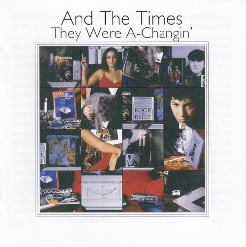 And the Times They Were A-Changin'