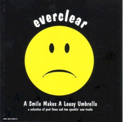 A Smile Makes a Lousy Umbrella
