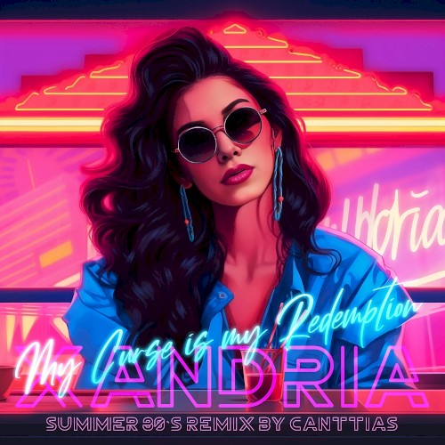 My Curse Is My Redemption (Summer 80’s Remix)
