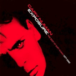 Exposure: The Best of Gary Numan 1977–2002