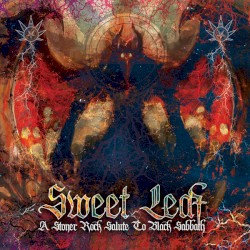 Sweet Leaf: A Stoner Rock Salute to Black Sabbath