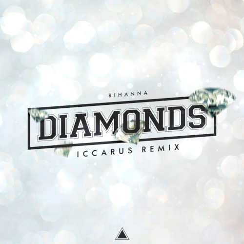Diamonds (ruined by Iccarus)