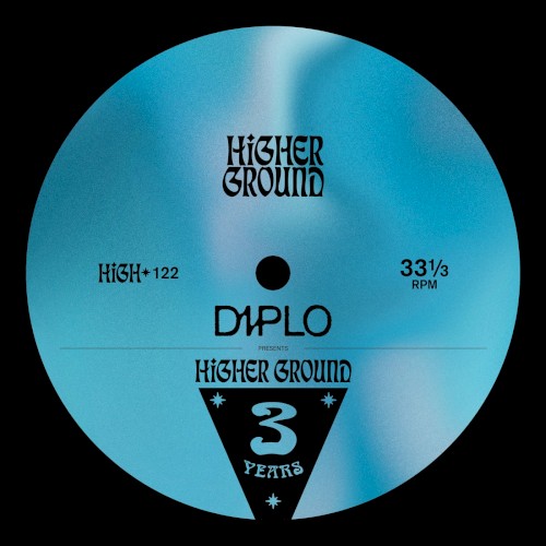 Diplo Presents Higher Ground 3 Years LP