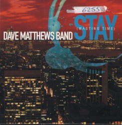 Stay (Wasting Time)