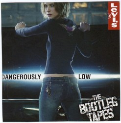 Dangerously Low: The Bootleg Tapes